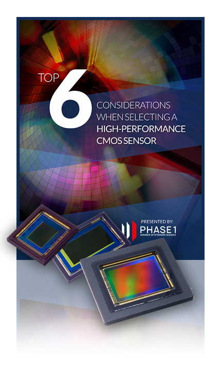 Top 6 Considerations When Selecting a High-Performance CMOS Sensor